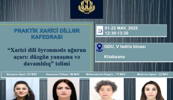 PRAKTİK XARİCİ DİLLƏR KAFEDRASINDA TƏLİMLƏR TƏŞKİL OLUNACAQ