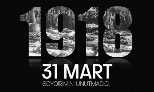 31 Mart soyqırımı: XX əsrin ən qanlı hadisələrindən biri