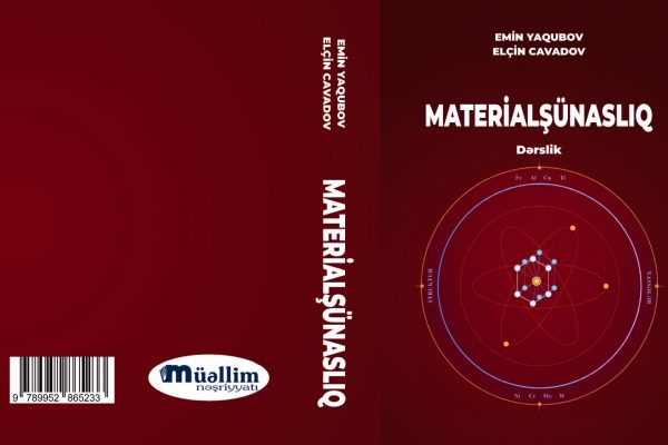 GDU ƏMƏKDAŞLARININ MÜƏLLiFİ OLDUĞU “MATERİALŞÜNASLIQ” DƏRSLİYİ NƏŞR OLUNUB